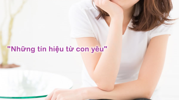 Những t&iacute;n hiệu từ con y&ecirc;u